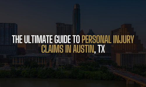 Guide to personal injury claims in Austin